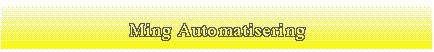 Ming Automatisering